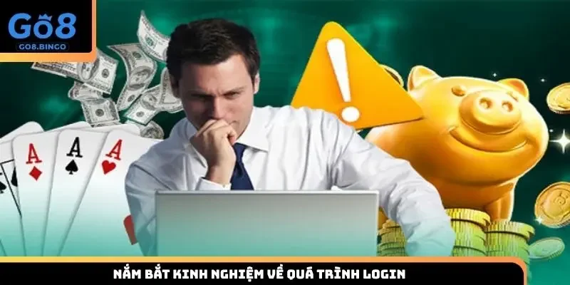 Nắm bắt kinh nghiệm về quá trình login