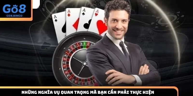 Những nghĩa vụ quan trọng mà bạn cần phải thực hiện