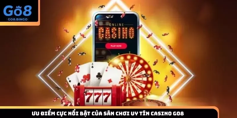 Những ưu điểm này người chơi chắc chắn nhận được khi tham gia